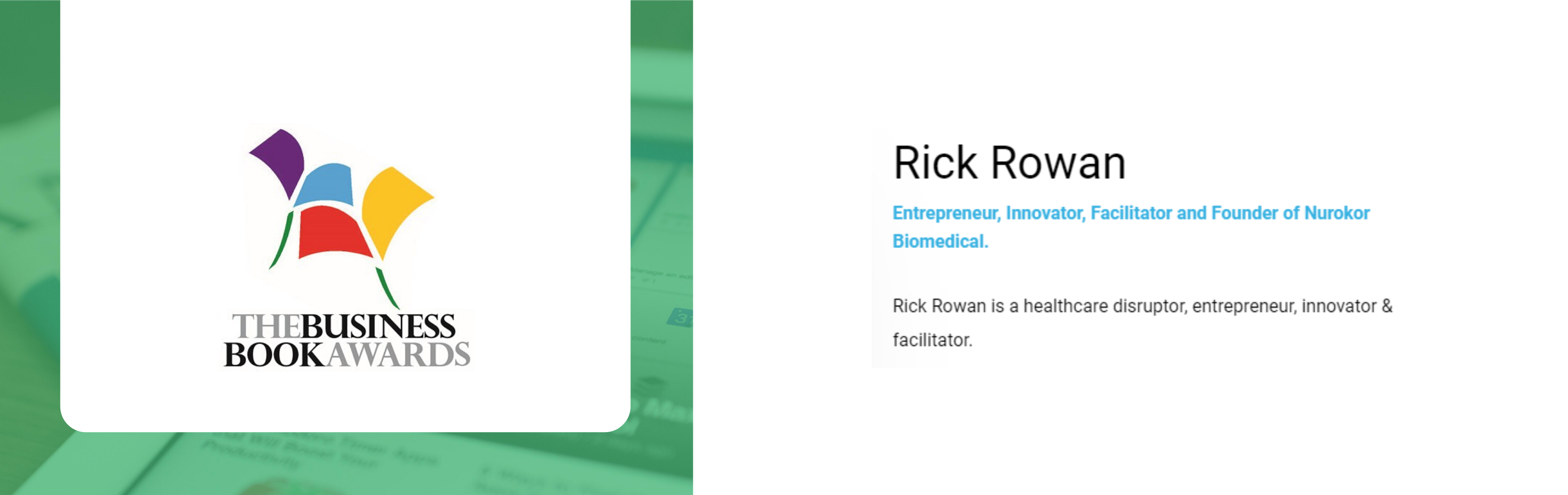 Rick Rowan - Entrepreneur, Innovator, Facilitator and founder of NuroKor